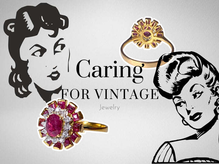 Caring for Vintage Jewelry: Dos and Don'ts for Preservation | Sheena Stone